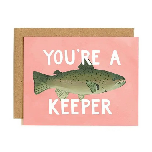 Your A Keeper Card